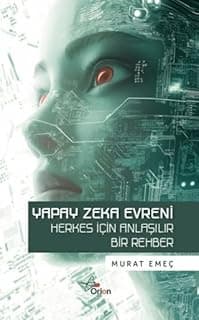 Yapay Zeka Evreni: Herkes İçin Yapay Zeka