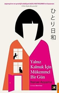 Yalnız Kalmak İçin Mükemmel Bir Gün