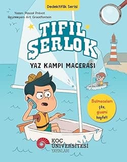 TIFIL ŞERLOK – YAZ KAMPI MACERASI DEDEKTİFLİK SERİSİ