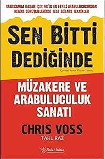 Sen Bitti Dediğinde: Müzakere ve Arabuluculuk Sanatı