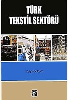 Türk Tekstil Sektörü