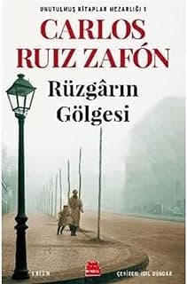 Rüzgarın Gölgesi: Unutulmuş Kitaplar Mezarlığı 1