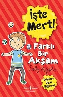 İşte Mert! Farklı Bir Yaşam