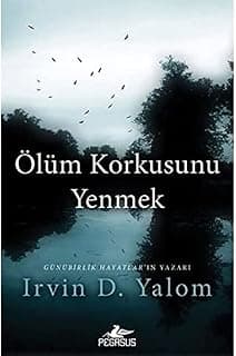 Ölüm Korkusunu Yenmek