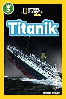 National Geographic Kids - Titanik