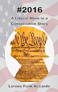 #2016: A Liberal Move in a Conservative Story