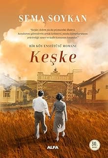 Keşke: Bir Köy Enstitüsü Romanı