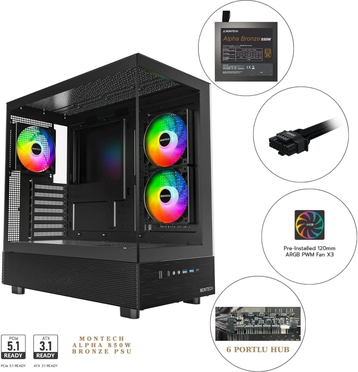 Montech XR Cam Panel Oyuncu Kasası Siyah + Alpha 80+ Bronze 850W ATX 3.1 Gen5.1 PSU + 6 Port Fan &amp; ARGB Kontrolcü