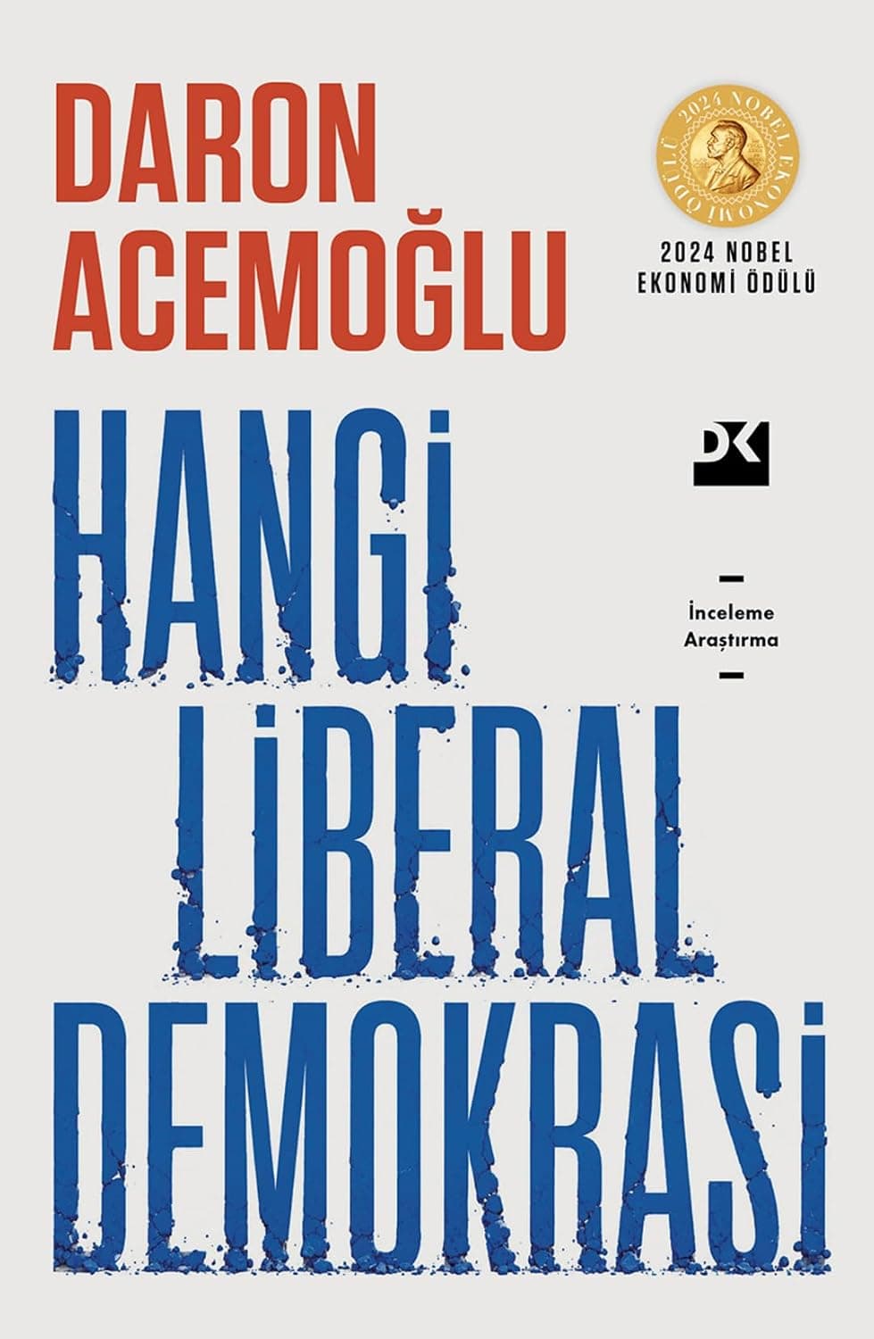 HANGİ LİBERAL DEMOKRASİ