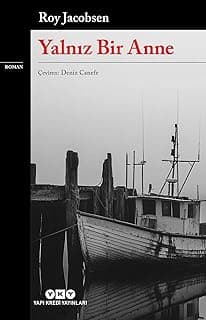 Yalnız Bir Anne