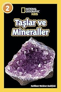 National Geographic Kids - Taşlar ve Mineraller