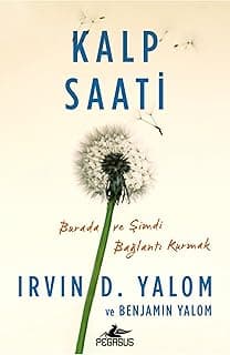 Kalp Saati: Burada ve Şimdi Bağlantı Kurmak