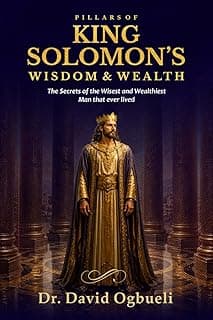 PILLARS OF SOLOMON'S WISDOM & WEALTH