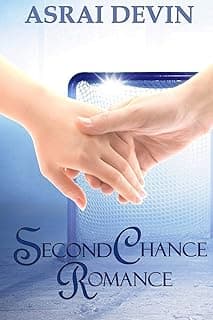 Second Chance Romance: 1
