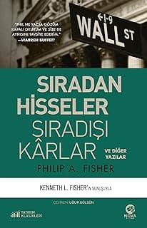 Sıradan Hisseler Sıradışı Kârlar