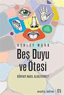Beş Duyu ve Ötesi