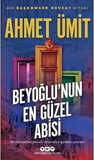 Beyoğlu’nun En Güzel Abisi: Bir Başkomser Nevzat Romanı