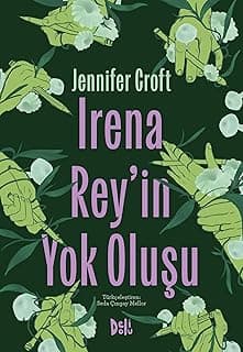 Irena Rey'in Yok Oluşu