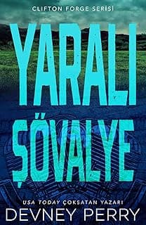 YARALI ŞÖVALYE