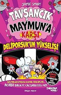 Tavşancık Maymun’a Karşı: Deliporsuk’un Yükselişi