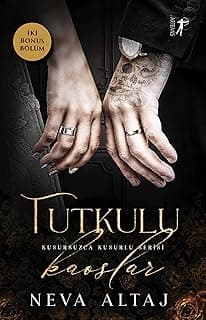 Tutkulu Kaoslar: Kusursuzca Kusurlu Serisi