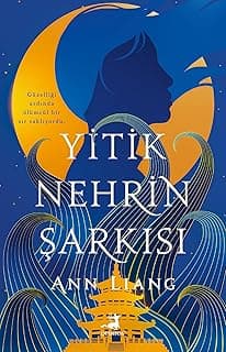 Yitik Nehrin Şarkısı