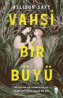 Vahşi Bir Büyü