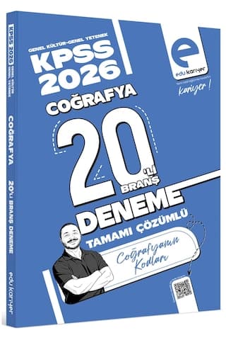 Edu Kariyer Coğrafyanın Kodları 2026 Kpss Coğrafya 20'li Branş Deneme Tamamı Çözümlü