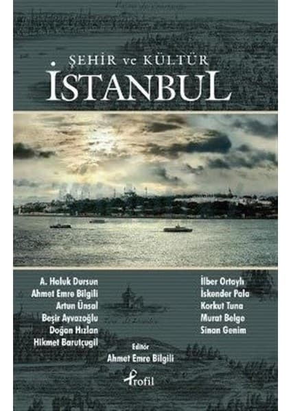 Şehir ve Kültür Istanbul - İlber