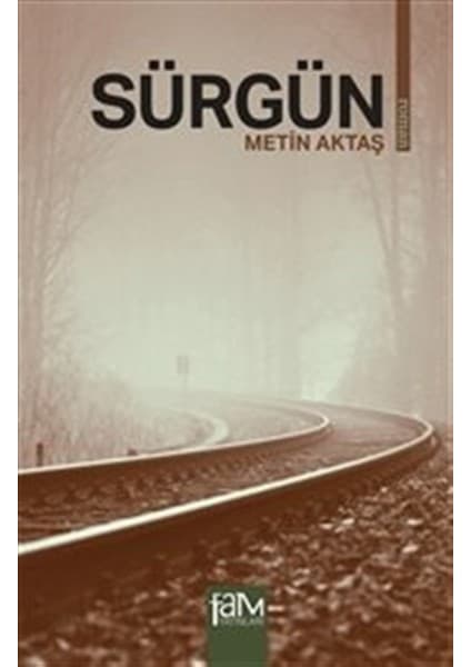 Sürgün - Metin