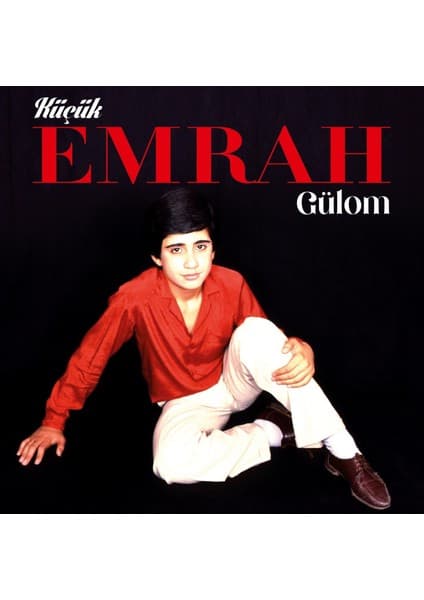 Küçük Emrah Gülom Sınırlı Sayıda CD