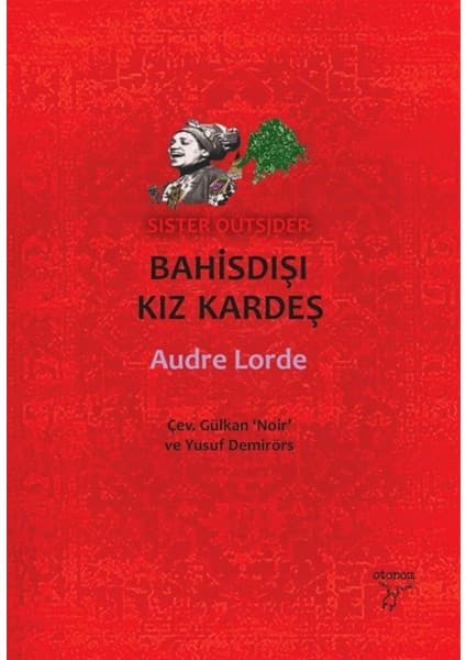 Bahisdışı Kız Kardeş - Audre Lorde Kitabı ve Fiyatı