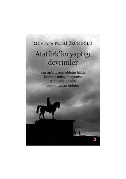 Atatürk’ün Yaptığı Devrimler - Mustafa Fethi