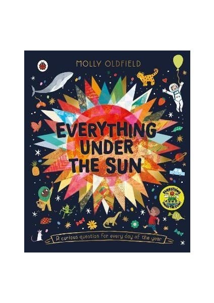 Everything Under The Sun: A Curious Question For Every Day Of