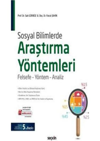 Seçkin Yayıncılık Sosyal Bilimlerde Araştırma Yöntemleri - Sait Gürbüz - Faruk Şahin - 5.