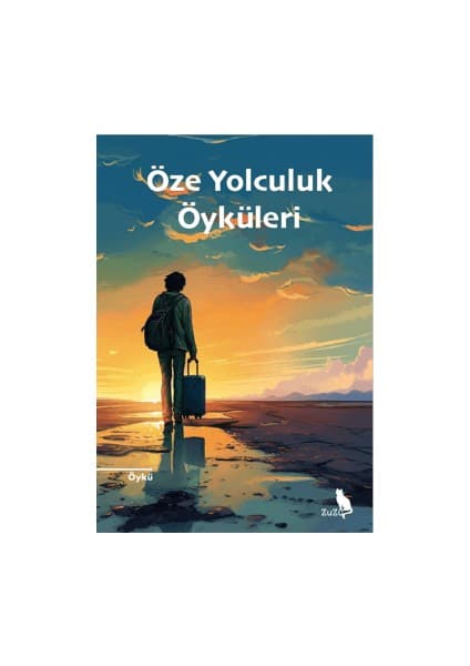 Zuzu Kitap Öze Yolculuk Öyküleri Kolektif Yazar Ciltsiz Yayın 288