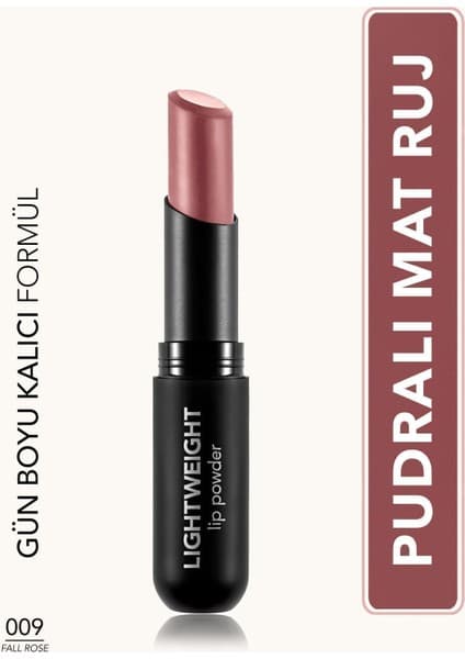 Flormar Lightweight Lip Powder Ultra Hafif Nemlendirici Stick Mat Ruj (009 Fall Rose)