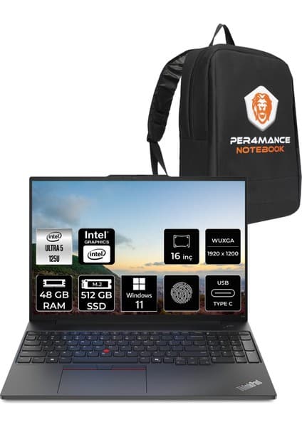 Lenovo Thinkpad E16 Core Ultra 5 125U Notebook 48GB RAM 512GB SSD 16" FHD+ Win11 Home + Per4 Çanta