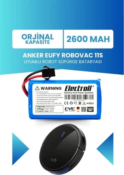Electroll Anker Eufy Robovac 11s Batarya (ORJİNAL KAPASİTE) Naccon 14.4v 2600mah Akıllı Robot Süpürge Pili
