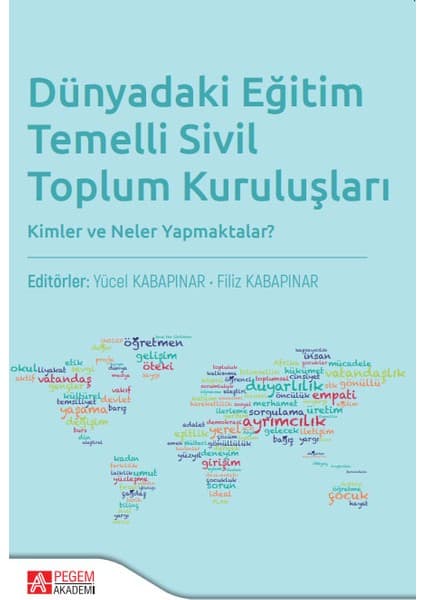Dünyada Eğitim Temelli Sivil Toplum Kuruluşları Kitabı ve Fiyatı