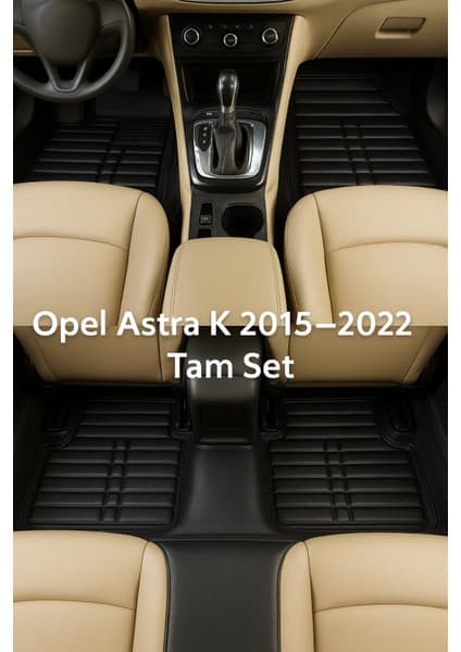 Opel Astra K 2017 5d Havuzlu Paspas Tam Set Siyah – Arka Tek Parça, Eva Dolgu, Dikişsiz Pres,