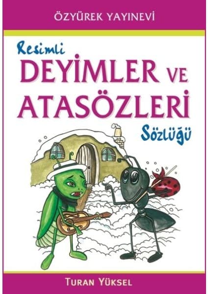 Resimli Deyimler ve Atasözleri