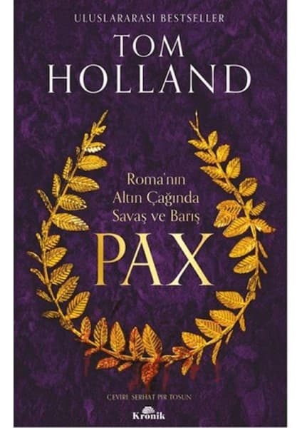 Pax: Roma'nın Altın Çağında Savaş ve