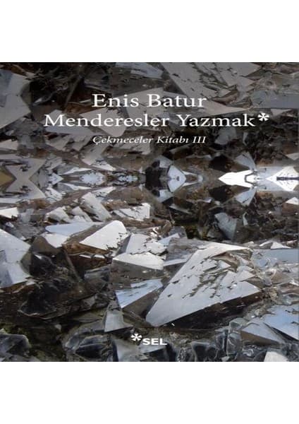 Menderesler Yazmak: Çekmeceler Kitabı