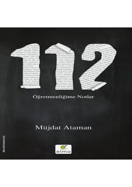 112 - Öğretmenliğime