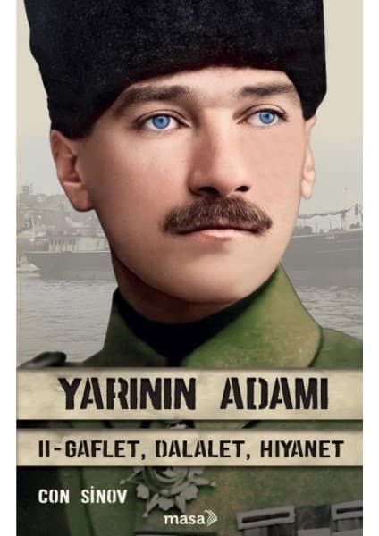 Masa Kitap Yarının Adamı 2 Gaflet, Dalalet,