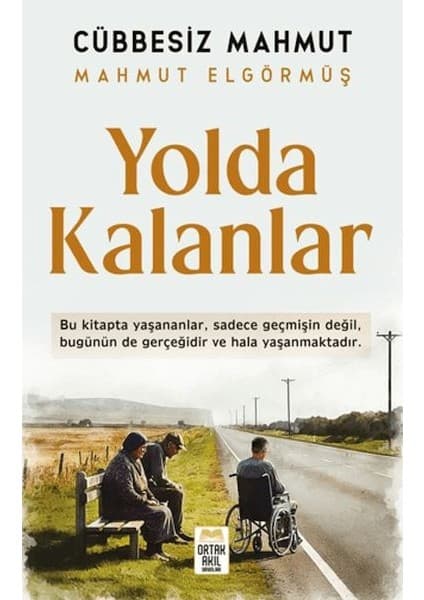 Ortak Akıl Yayınları Yolda