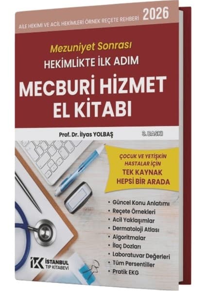 İstanbul Tıp Kitabevi Mezuniyet Sonrası Hekimlikte Ilk Adım Mecburi Hizmet El Kitabı