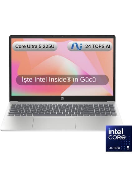HP AI 15 Intel® Core™ Ultra 5 225U 16GB 512GB SSD Freedos 15.6" Taşınabilir Bilgisayar