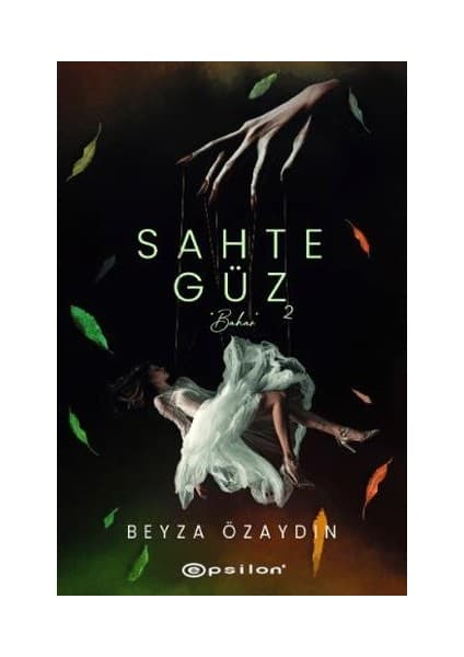 Epsilon Yayınevi Sahte Güz